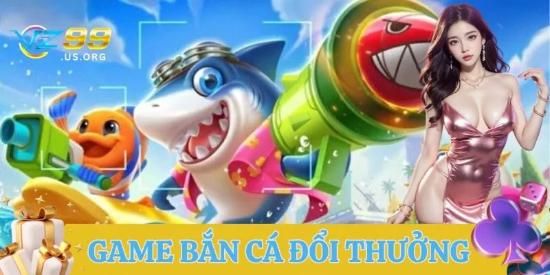Game Bắn Cá Đổi Thưởng giao diện hấp dẫn 